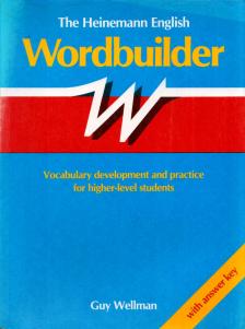 GUY WELLMAN - The Heinemann English Wordbuilder [antikvár]