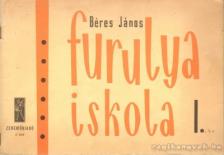 BÉRES JÁNOS - Furulyaiskola I. [antikvár]