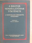 Dr. Bevila Borsody Béla - A magyar vendéglátóipar története [antikvár]