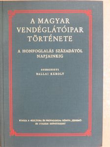 Dr. Bevila Borsody Béla - A magyar vendéglátóipar története [antikvár]