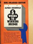 Alfred Sheinwold - 5 weeks to winning bridge [antikvár]