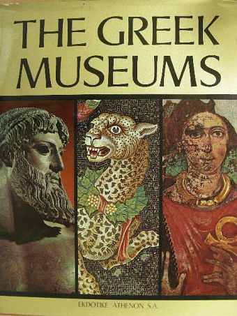 Manolis Andronicos - The Greek Museums [antikvár]