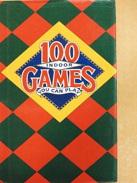 One Hundred Indoor Games You Can Play [antikvár]
