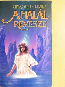 Charlotte de Perella - A halál révésze [antikvár]