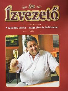 Csíki Sándor - Az ízvezető [antikvár]