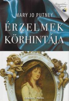 Mary Jo Putney - Érzelmek körhintája [antikvár]