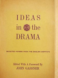 Gerald Weales - Ideas in the Drama [antikvár]