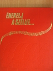 Pődör Béla - Énekelj a széllel... [antikvár]