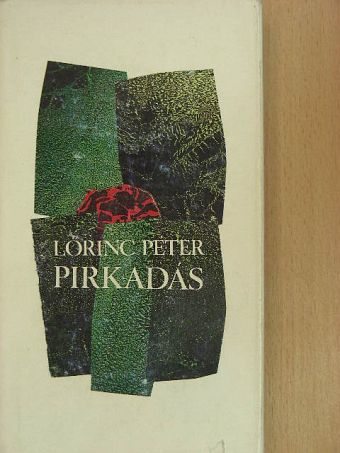 Lőrinc Péter - Pirkadás [antikvár]