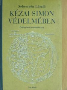 Sebestyén László - Kézai Simon védelmében [antikvár]