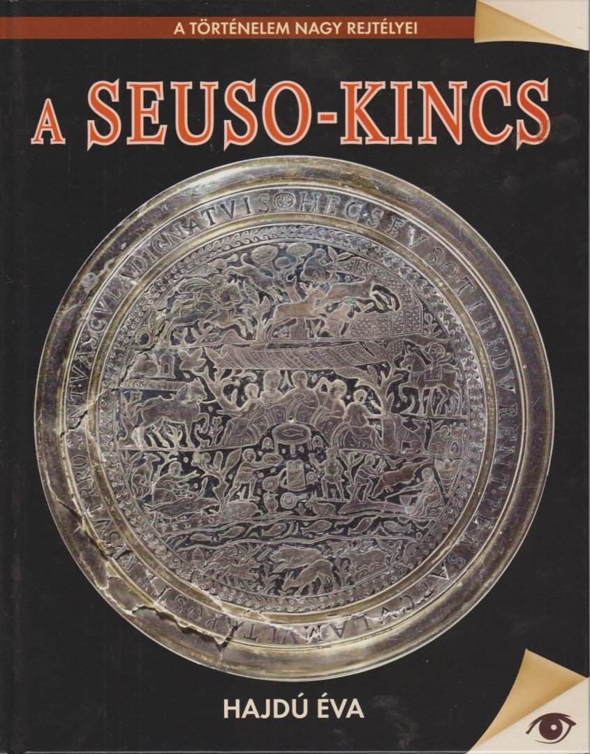 Hajdú Éva - A Seuso-kincs [antikvár]
