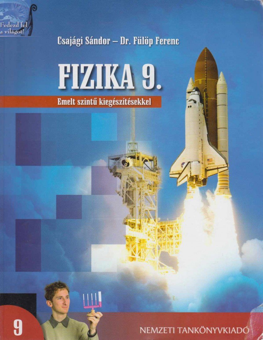 Csajági Sándor, dr. Fülöp Ferenc - Fizika 9. [antikvár]