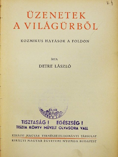Detre László - Üzenetek a világürből [antikvár]