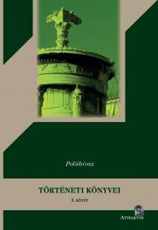 POLÜBIOSZ - Polübiosz TÖRTÉNETI KÖNYVEI I-II.