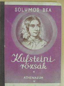 Sz. Solymos Bea - Kufsteini rózsák [antikvár]