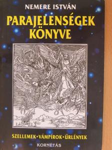 Nemere István - Parajelenségek könyve [antikvár]