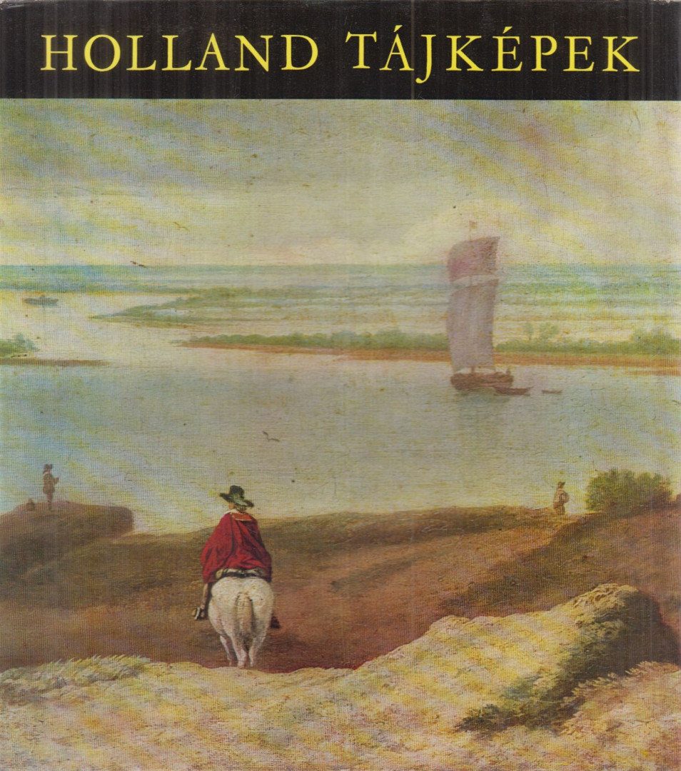 CZOBOR ÁGNES - Holland tájképek [antikvár]
