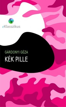 Gárdonyi Géza - Kék pille [eKönyv: epub, mobi]