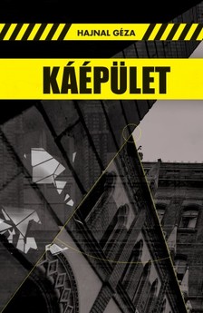 Hajnal Géza - Káépület [eKönyv: epub, mobi]