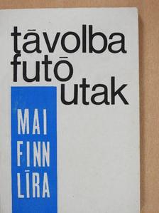 Aila Meriluoto - Távolba futó utak [antikvár]