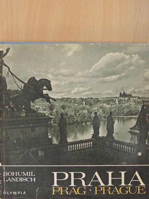 Bohumil Landisch - Praha/Prag/Prague [antikvár]