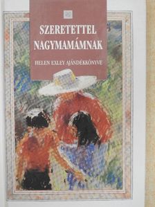 Kusha Petts - Szeretettel nagymamámnak [antikvár]