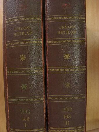 Dr. Fonó Renée - Orvosi Hetilap 1962. január-december I-II. [antikvár]