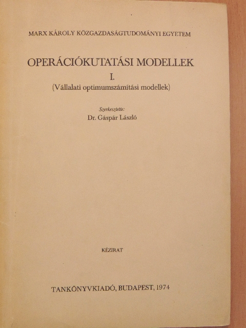 Forgó Ferenc - Operációkutatási modellek I. [antikvár]