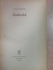 Jorge Amado - Zsubiabá [antikvár]