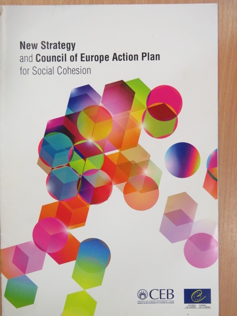 New Strategy and Council of Europe Action Plan for Social Cohesion/Nouvelle stratégie et Plan d'action du Conseil de l'Europe pour la cohésion sociale [antikvár]