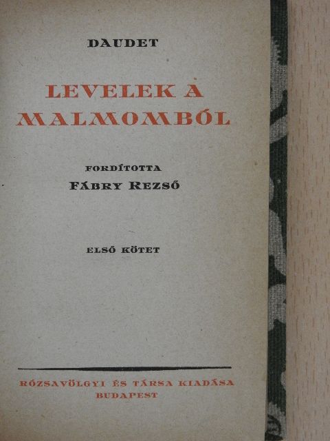 Daudet - Levelek a malmomból I-II. [antikvár]