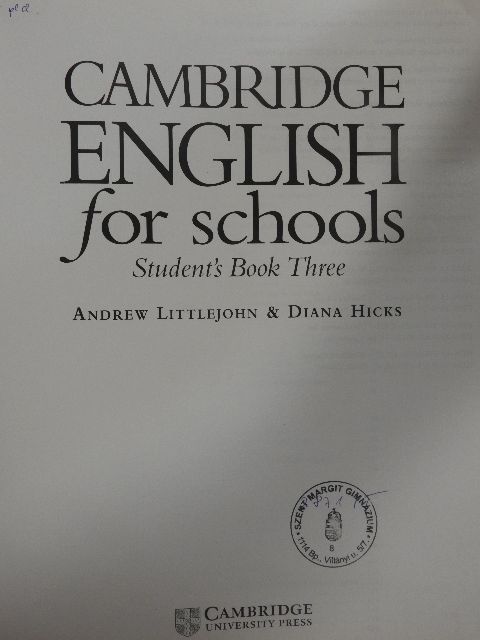 Andrew Littlejohn - Cambridge English for Schools - Student's Book Three [antikvár]