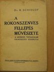 Dr. B. Schidlof - A rokonszenves fellépés művészete [antikvár]