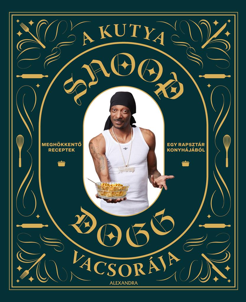 Dogg Snoop - A kutya vacsorája