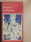Pierre Boulle - Nagyúri mesterség [antikvár]