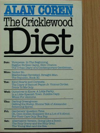 Alan Coren - The Cricklewood Diet [antikvár]