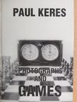 Paul Keres - Photographs and Games [antikvár]