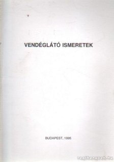 Endrődy Gábor - Vendéglátó ismeretek [antikvár]