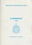Dr. Scherer Norbert (szerk.) - Bencés Diákszövetség Almanach 1999 [antikvár]