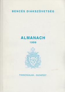 Dr. Scherer Norbert (szerk.) - Bencés Diákszövetség Almanach 1999 [antikvár]