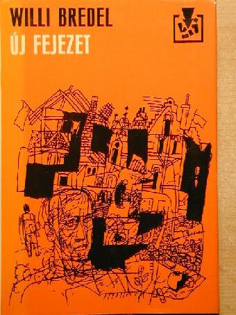 Willi Bredel - Új fejezet [antikvár]