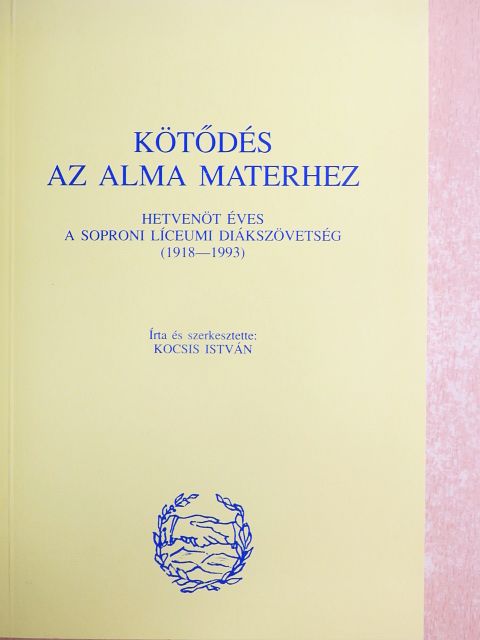Kocsis István - Kötődés az alma materhez [antikvár]