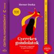 Herner Dorka - Gyerekes gondolatok [eHangoskönyv]