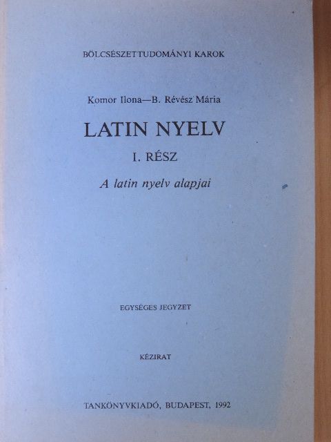 B. Révész Mária - Latin nyelv I. [antikvár]