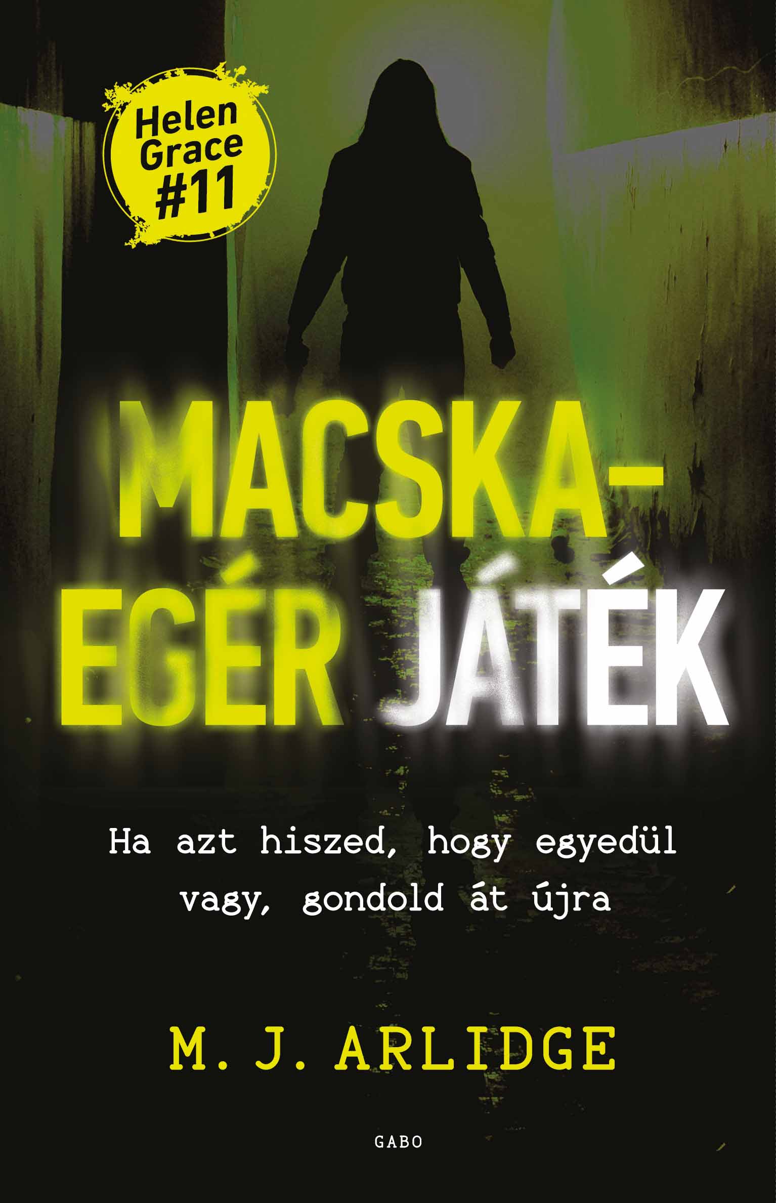 M. J. Arlidge - Macska-egér játék