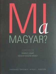Andrásfalvy Bertalan - Mi a magyar? [antikvár]