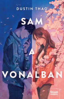 Dustin Thao - Sam a vonalban [eKönyv: epub, mobi]