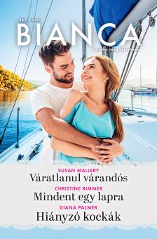 Susan Mallery - Bianca 362. - Váratlanul várandós; Mindent egy lapra; Hiányzó kockák [eKönyv: epub, mobi]