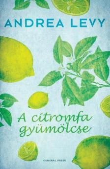 Andrea Levy - A citromfa gyümölcse [antikvár]