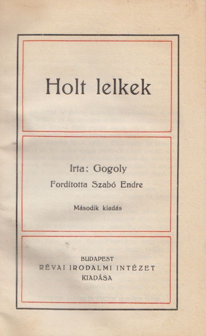 Gogoly, Nikoláj - Holt lelkek [antikvár]